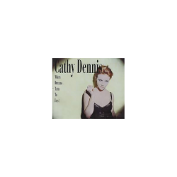 Cathy Dennis-When dreams...