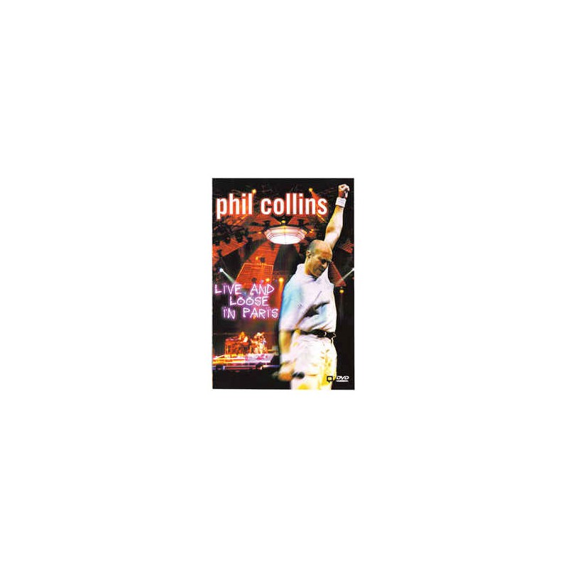 phil collins LIVE AND LOOSE IN PARIS DVD Phil Collins - Live And