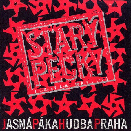 Jasná Páka / Hudba Praha – Starý Pecky (A Tak Dál…)