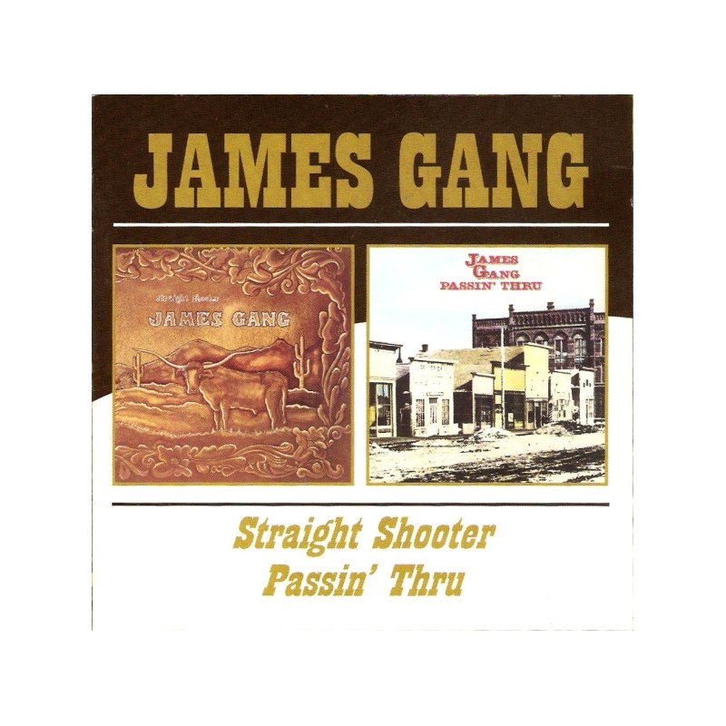 James Gang – Straight Shooter / Passin' Thru