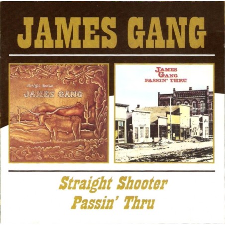 James Gang – Straight Shooter / Passin' Thru