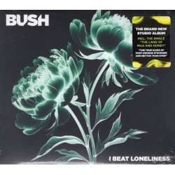 Bush - I Beat Loneliness
